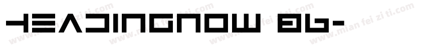 headingnow 86字体转换